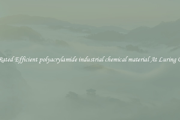 Top Rated Efficient polyacrylamide industrial chemical material At Luring Offers