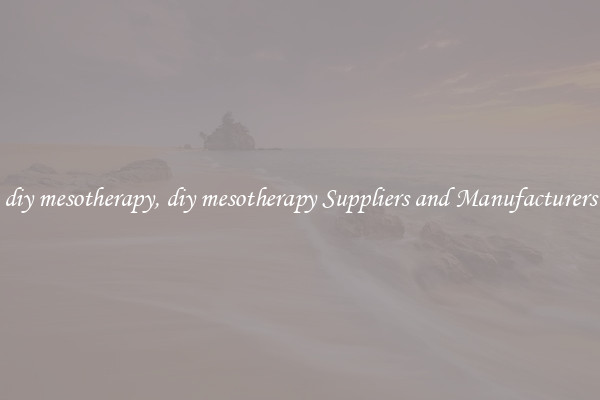 diy mesotherapy, diy mesotherapy Suppliers and Manufacturers