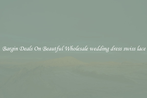 Bargin Deals On Beautful Wholesale wedding dress swiss lace
